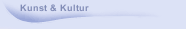 Kunst & Kultur