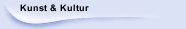 Kunst & Kultur